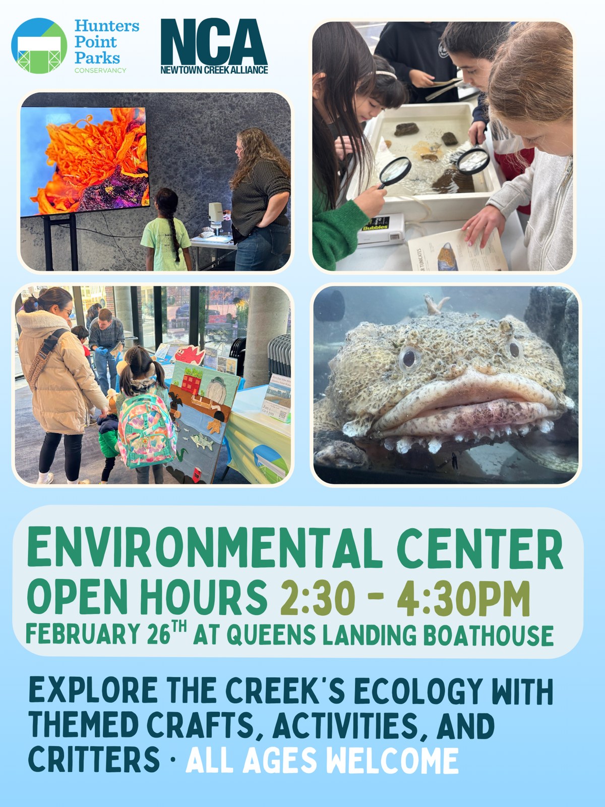 Flyer reading Environmental Center Open Hours 2:30 to 4:30 PM with photos of a fish tank and crafts